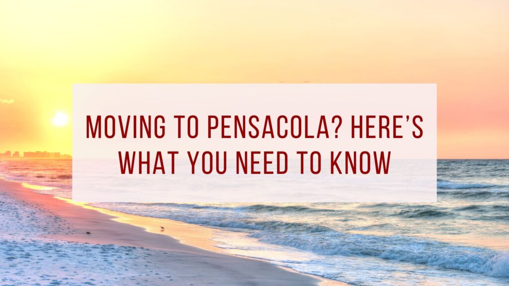 moving to Pensacola